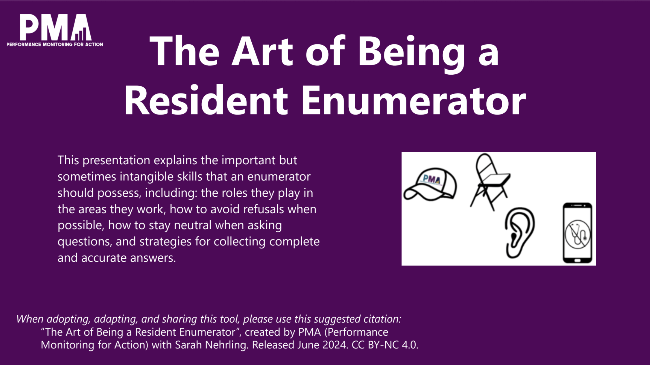 Art of Being a Resident Enumerator